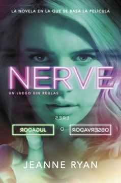 Nerve "Un juego sin reglas"