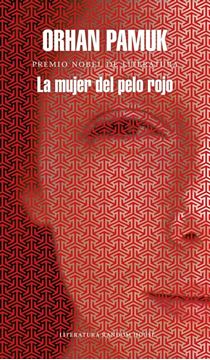 Mujer del pelo rojo, La "Premio Nobel de literatura"