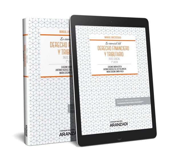 Lo esencial del Derecho Financiero y Tributario. Parte general (Papel + e-book), 2ªed, 2018