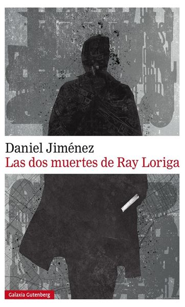Las dos muertes de Ray Loriga, 2019