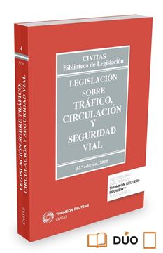 Legislación sobre tráfico, circulación y seguridad vial. 32ª ed. 2015