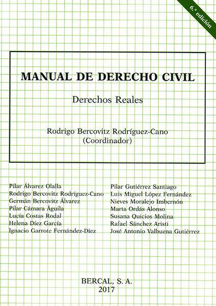 Imagen de Manual de derecho civil. Derechos Reales 6º ed. 2017