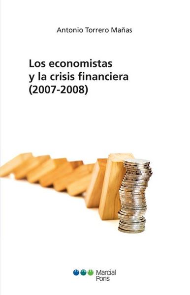 Imagen de Los economistas y la crisis financiera (2007-2008), 2019