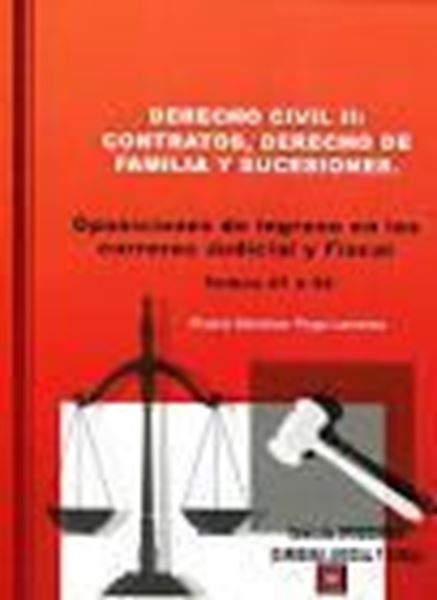 Imagen de Derecho civil II: Contratos, Derecho de Familia y Sucesiones, 2018 "Oposiciones de ingreso en las carreras Judicial y Fiscal. Temas 47 a 92"