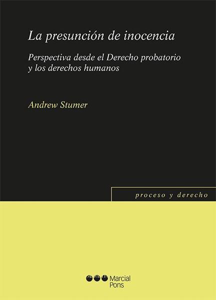 Imagen de Presunción de inocencia, La, 2019 "Perspectiva desde el Derecho Probatorio y los derechos humanos"