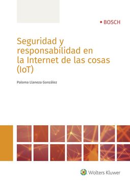 Seguridad y responsabilidad en la Internet de las cosas (IOT)