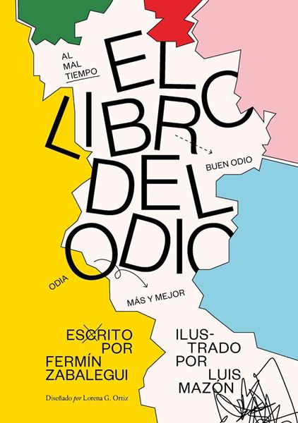 Libro del odio, El  "Ilustrado por Luis Mazón"