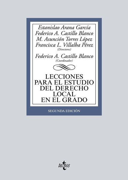 Lecciones para el estudio del derecho local en el grado, 2ª ed, 2019