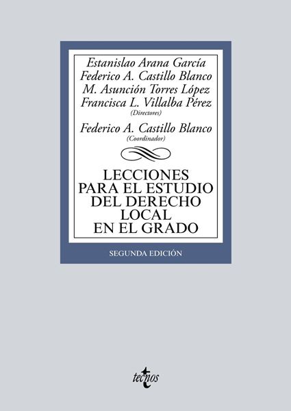 Lecciones para el estudio del derecho local en el grado, 2ª ed, 2019