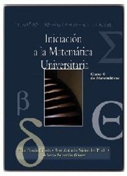 Iniciación a la Matemática Universitaria "Curso 0 de Matemáticas"