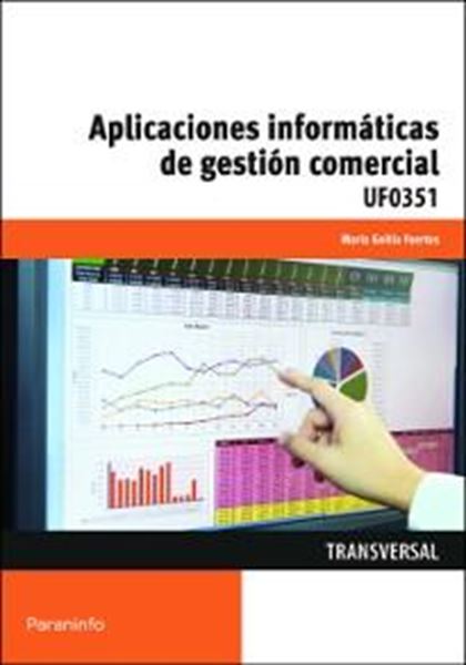 Aplicaciones informáticas de gestión comercial UF0351