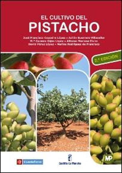 Cultivo del pistacho, El