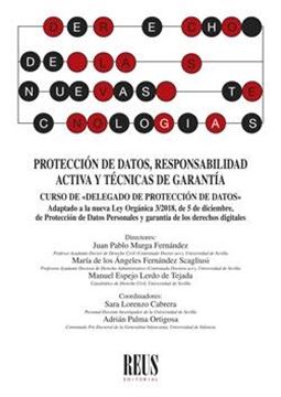 Protección de datos, responsabilidad activa y técnicas de garantía "Curso de Delegado de Protección de Datos"