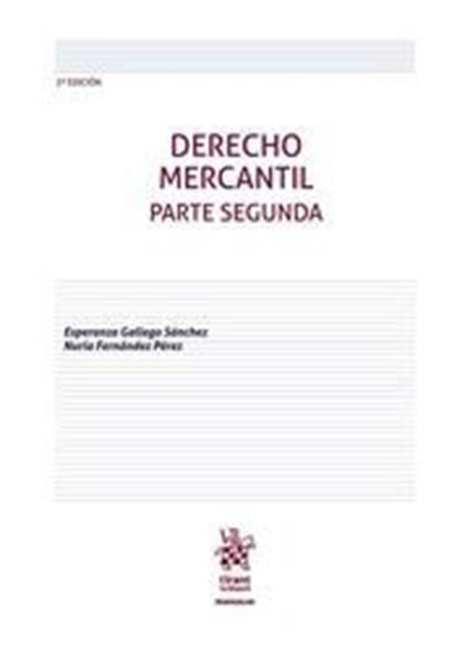 Imagen de Derecho Mercantil. Parte Segunda 3ª ed, 2019