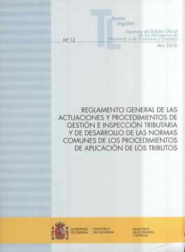 Reglamento general de las actuaciones y procedimientos de gestión e inspección tributaria "Actualización noviembre 2018"