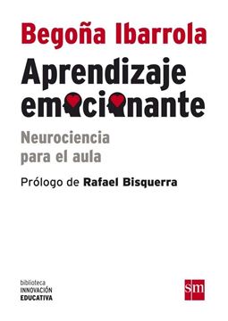 Aprendizaje Emocionante "Neurociencia para el Aula"