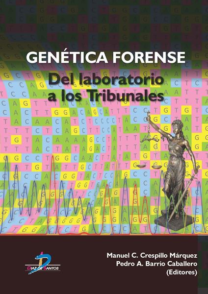 Genética forense, 2019 "Del laboratorio a los tribunales"