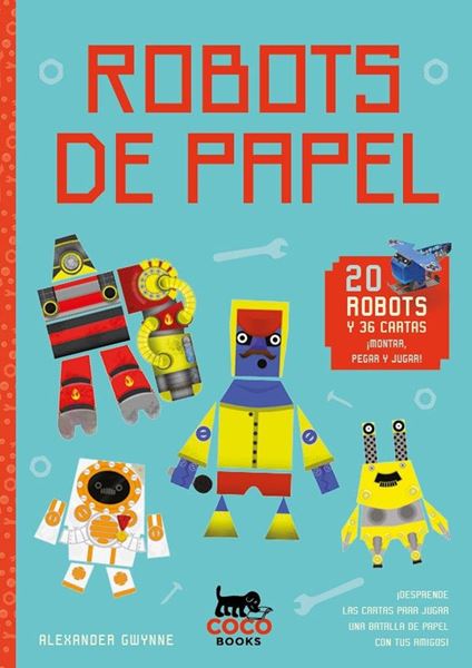 Robots de papel "20 robots y 36 cartas. Montar, pegar y jugar"