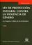 Ley de protección integral contra la violencia de género "Ley orgánica 1/2004, de 28 de diciembre"