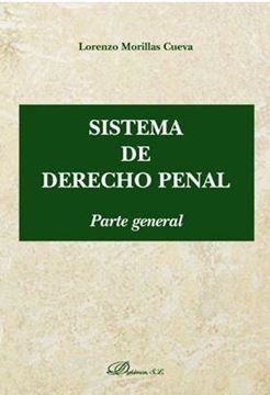 Sistema de derecho penal. Parte General, 2019