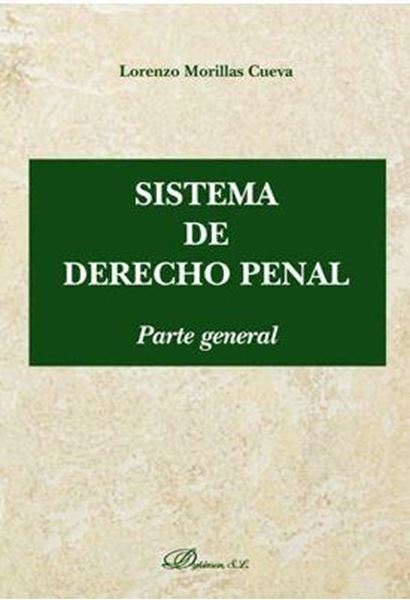 Sistema de derecho penal. Parte General, 2019