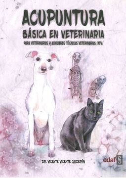 Acupuntura básica en Veterinaria "Para veterinarios y auxiliares técnicos veterinarios"