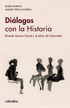 Diálogos con la Historia, 2019 "Ricardo García Cárcel y el oficio de historiador"
