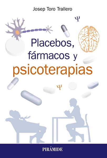 Placebos, fármacos y psicoterapia, 2019
