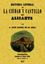 Alicante. Historia general de la ciudad y su castillo