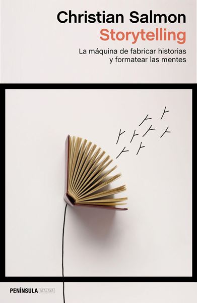 Storytelling "La máquina de fabricar historias y fomentar las mentes"