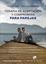 Terapia de Aceptación y Compromiso para parejas.  "Guía clínica para utilizar Mindfulness, valores y consciencia de los esquemas mentales "
