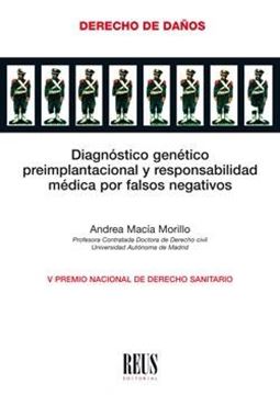 Diagnóstico genético preimplantacional y responsabilidad médica por falsos negativos, 2019