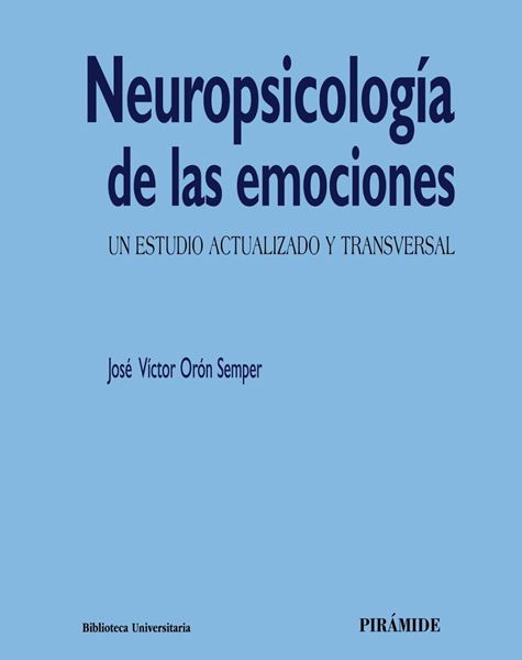 Neuropsicología de las emociones, 2019