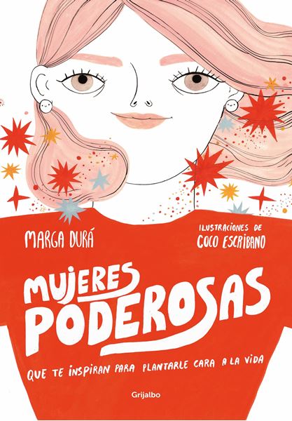 Mujeres poderosas, 2019 "que te inspiran para plantarle cara a la vida"