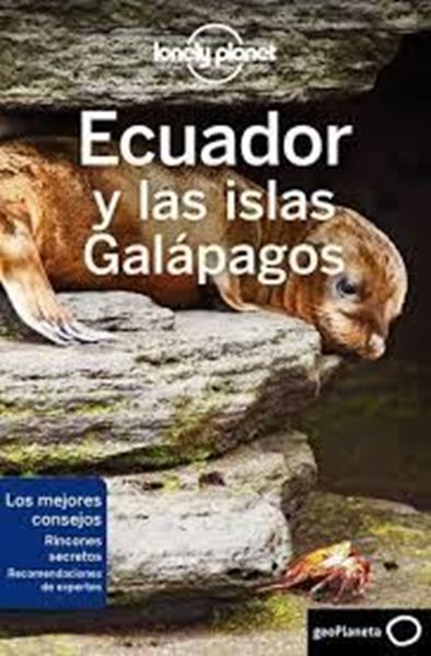Imagen de Ecuador y las islas Galápagos Lonely Planet 2019