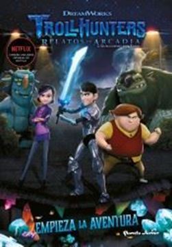 Imagen de Trollhunters. Cuentos de Arcadia. Empieza la aventura "Narrativa 1"