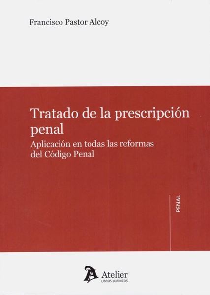 Imagen de Tratado de la Prescripción Penal, 2019