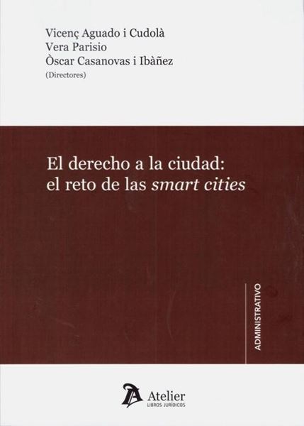 Imagen de Derecho a la ciudad: el reto de las smart cities, 2019