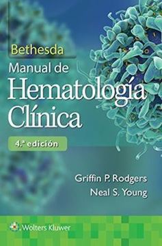 Imagen de Manual Hematología Clínica 4ª ed, 2019 "Bethesda"