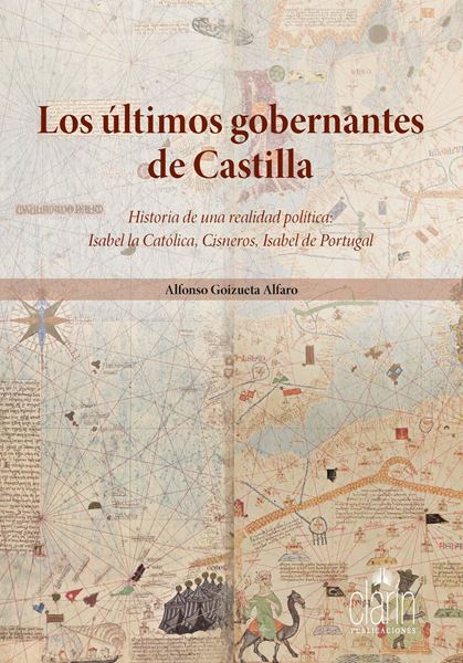 Los últimos gobernantes de Castilla. Historia de una realidad política: Isabel l