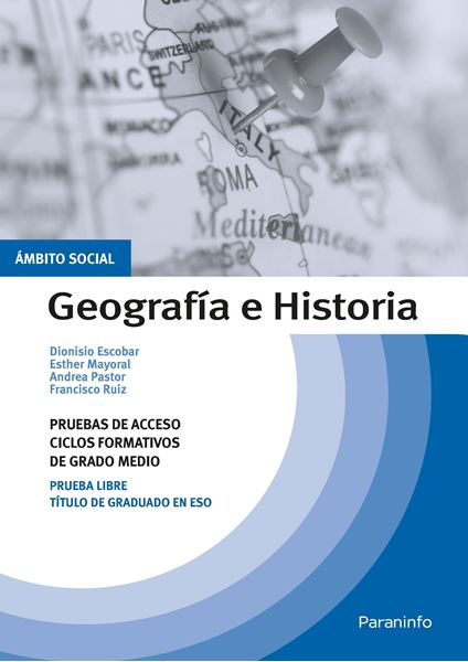 Temario pruebas de acceso a ciclos formativos de grado medio. Ámbito social. Geografía e Historia