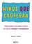 Niños que cooperan, 2019 "Cómo ayudar a los niños a crecer sin utilizar castigos ni recompensas"