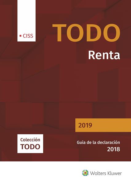 Todo Renta 2019 "Guía de la declaración 2018"