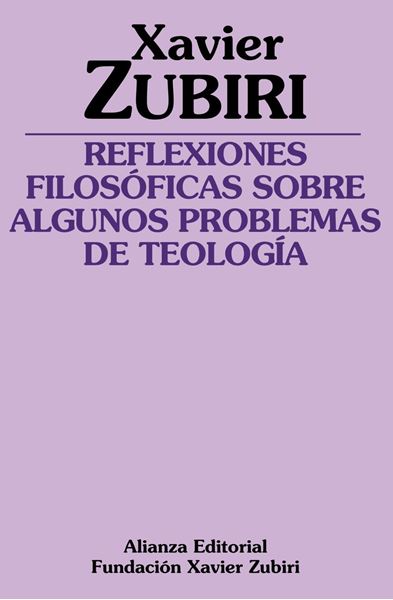 Reflexiones filosóficas sobre algunos problemas de la teología