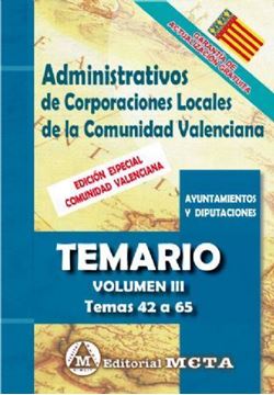 Imagen de Temario Volumen III Administrativos de Corporaciones Locales de la Comunidad Valenciana, 2019 "Temas 42 a 65"