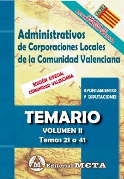 Imagen de Temario Volumen II Administrativos de Corporaciones Locales de la Comunidad Valenciana, 2019 "Temas 21 a 41"