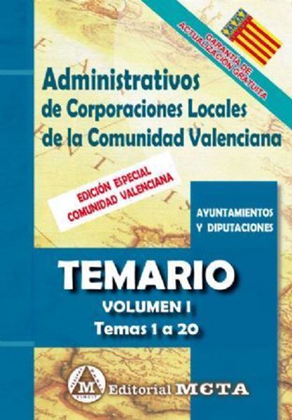 Imagen de Temario Volumen I Administrativos de Corporaciones Locales de la Comunidad Valenciana, 2019 "Temas 1 a 20"