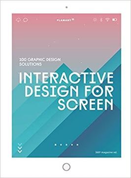 Imagen de Interactive Design For Screen "100 graphic design solutions"