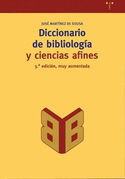 Diccionario de bibliología y ciencias afines
