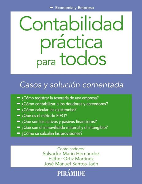 Contabilidad práctica para todos, 2019 "Casos y solución comentada"